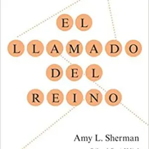 El Llamado Del Reino