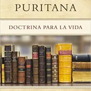 Una Teologia Puritana