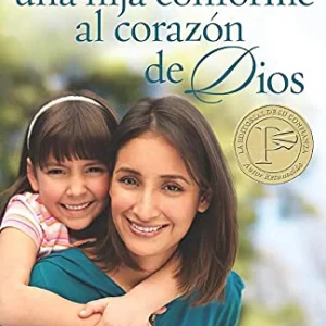 Como Criar A Una Hija Conforme Al Corazon De Dios