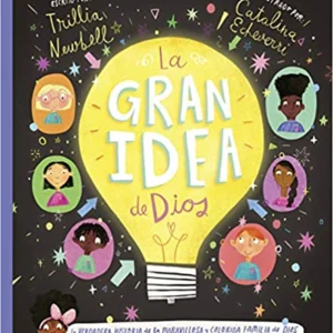 La Gran Idea De Dios Para Niños