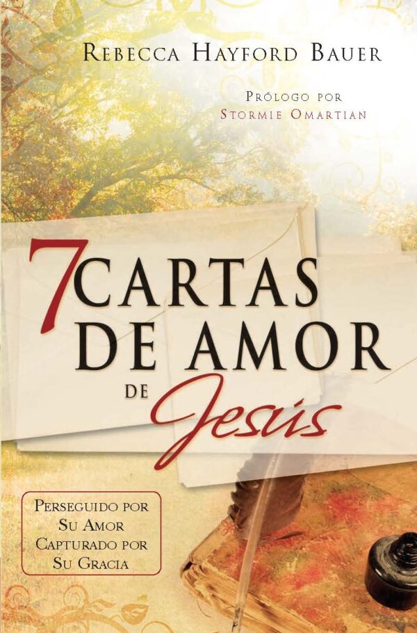 7 Cartas De Amor De Jesus - Tubiblia.com