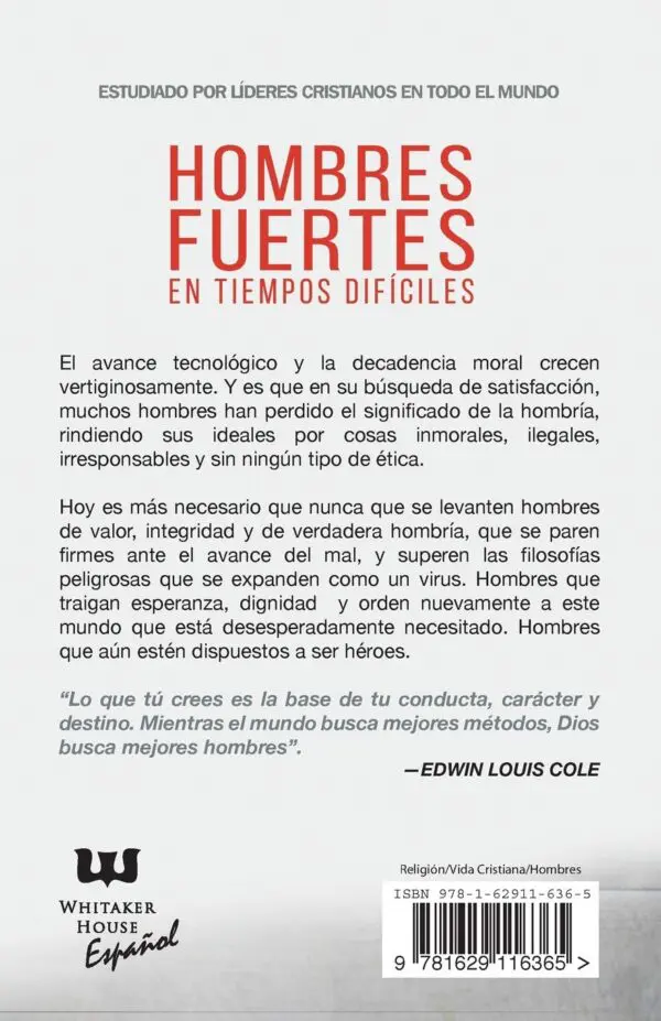 Hombres Fuertes En Tiempos Difíciles