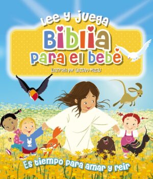 Lee Y Juega/Biblia Parra El Bebe