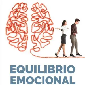 Equilibrio Emocional/Personalidad Transformada Por El Fruto Del Espíritu