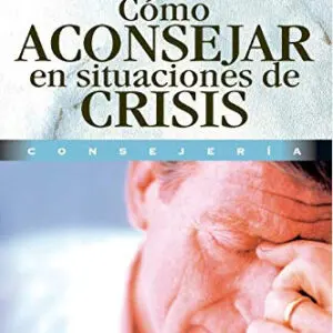 Como aconsejar en Situaciones Dificiles