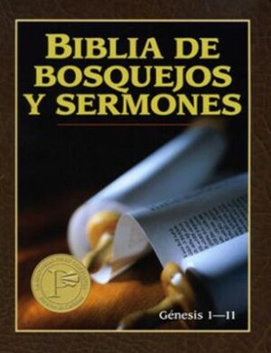 Biblia De Bosquejos Y Sermones Genesis 1-11 - Tubiblia.com