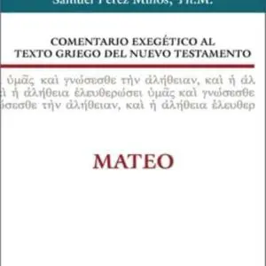Comentario Exegetico Al Texto Griego Del Nuevo Testamento/Mateo 01