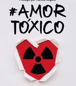 Amor Toxico - Tubiblia.com