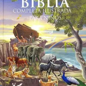 Biblia Completa Ilustrada Para Niños