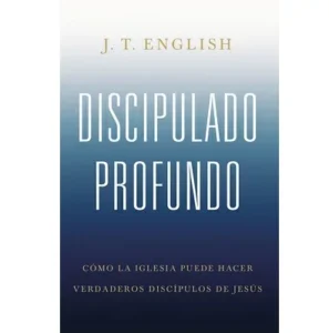 Discipulado profundo