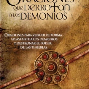 Libro Oraciones que derrotan a los demonios