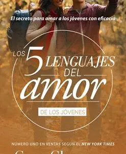 Cinco Lenguajes Del Amor De Los Joveness - Tubiblia.com