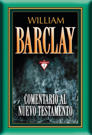 Comentario Al Nuevo Testamento Barclay William - Tubiblia.com