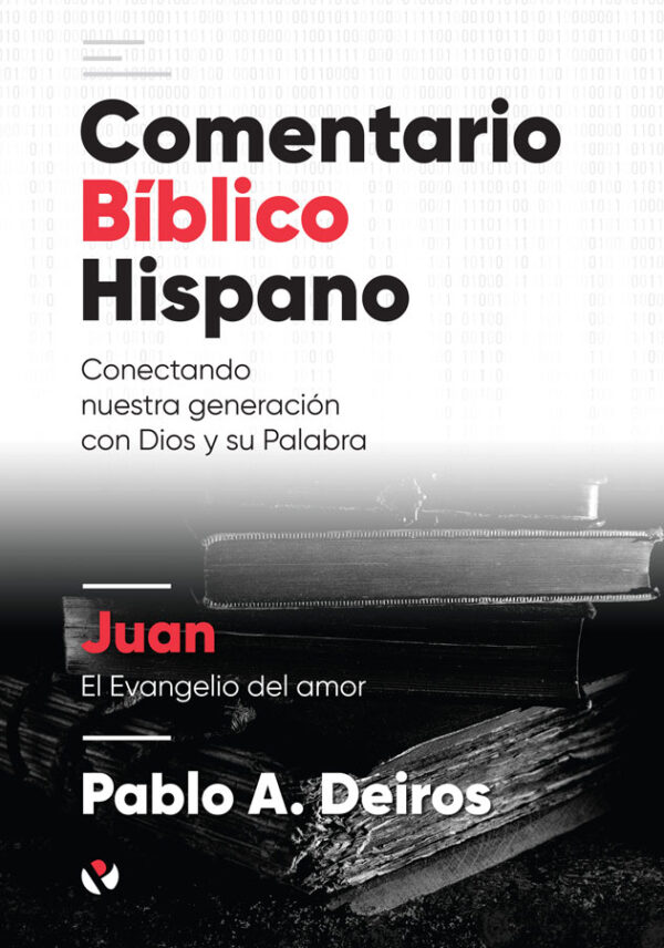 Comentario Bíblico Hispano Juan - Tubiblia.com