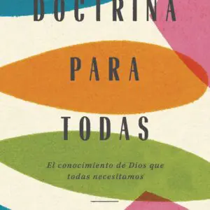 Doctrina Para Todas - Tubiblia.com.co