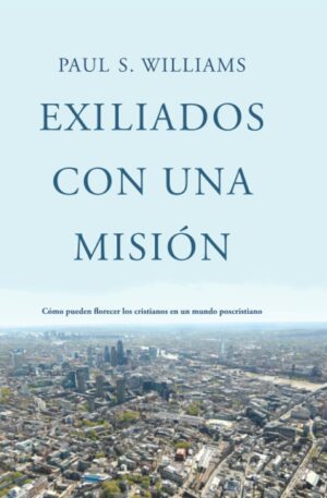 Exiliados Con Una Mision - Tubiblia.com