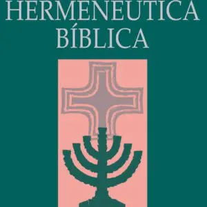 Hermeneutica Biblica - Tubiblia.com