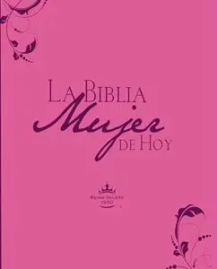 La Biblia Mujer De Hoy RVR 60 Piel Rosa - Tubiblia.com