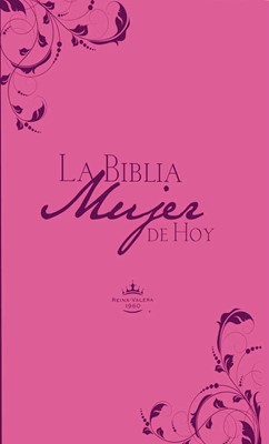 La Biblia Mujer De Hoy RVR 60 Piel Rosa - Tubiblia.com