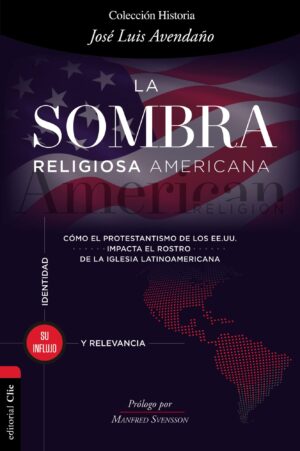 La sombra religiosa americana - Tubiblia.com