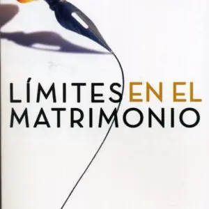 Limites En El Matrimonio - Tubiblia.com