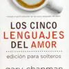 Los cincos lenguajes del amor - Tubiblia.com
