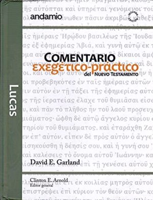 Lucas Comentario Exegetico Practico