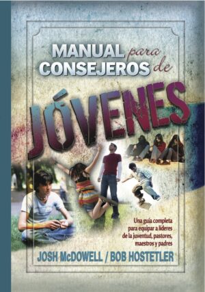 Manual Para Consejeros De Jovenes - Tubiblia.com