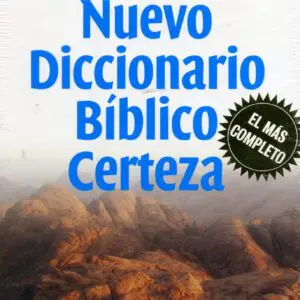 Nuevo Diccionario Biblico Certeza - Tubiblia.com