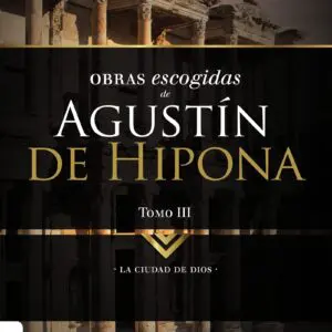 Obras Escogidas De Agustín de Hipona - Tubiblia.com