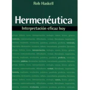 Hermenéutica Interpretación Eficaz Hoy