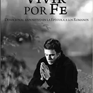 Vivir Por Fe - Tubiblia.com