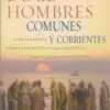 Doce Hombres Comunes Y Corrientes