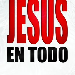 Jesús En Todo Alfonso Guevara