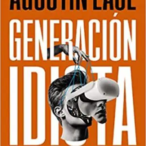 Generación idiota