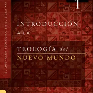 Introduccion A La Teologia Del Nuevo Mundo