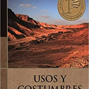 Usos y costumbres de las tierras bíblicas