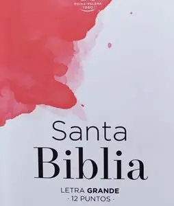 Biblia RVR60 Letra Grande Rojo y blanco Canto blanco