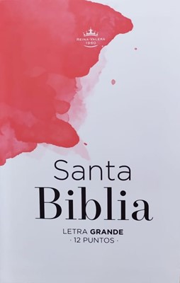 Biblia RVR60 Letra Grande Rojo y blanco Canto blanco