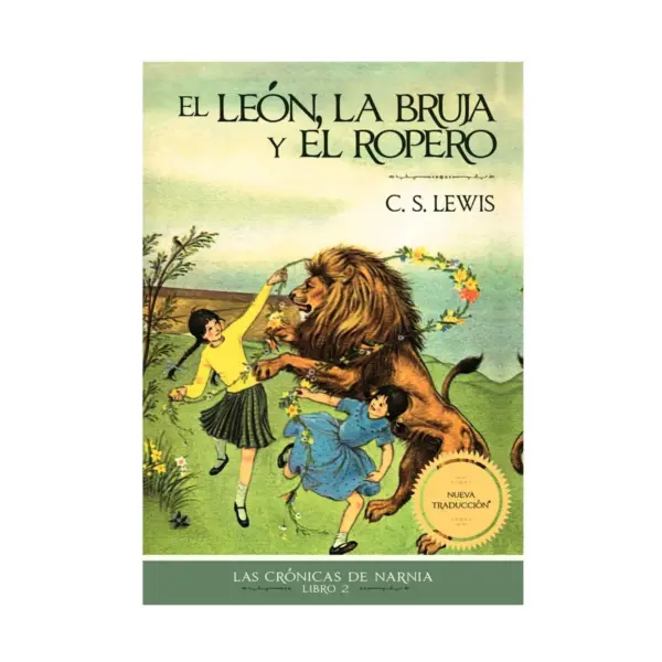 El León, la bruja y el ropero - C. S. Lewis