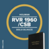 Biblia Bilingüe [Biblia] RVR60/CSB