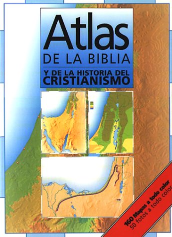 Atlas De La Biblia Y La Historia [Atlas]