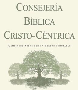 Consejería Bíblica Cristo-Céntrica