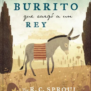 El Burrito Que Cargó A Un Rey