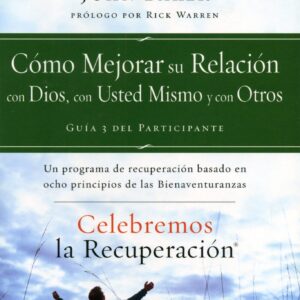 Celebremos la Recuperación : Guía 3