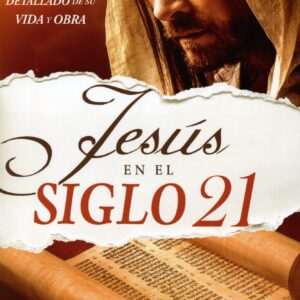 Jesús en el Siglo 21 : Libro