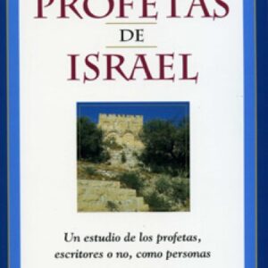 Los Profetas de Israel