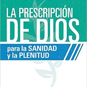 La Prescripción de Dios