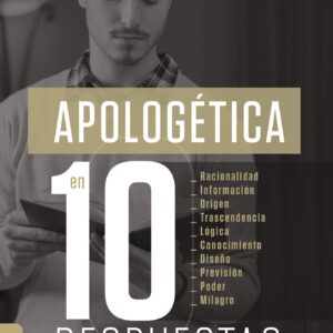 Apologética en Diez Respuestas