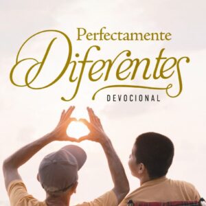 Perfectamente Diferentes Devocional